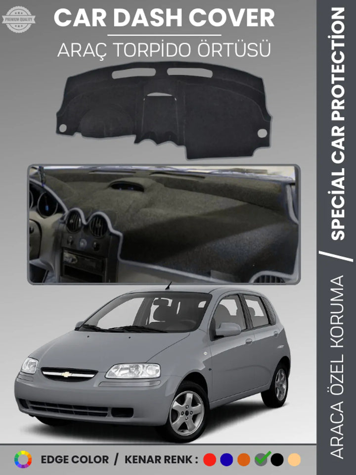 CHEVROLET KALOS Uyumlu Torpido Örtüsü Araca Özel Ön Göğüs Koruma