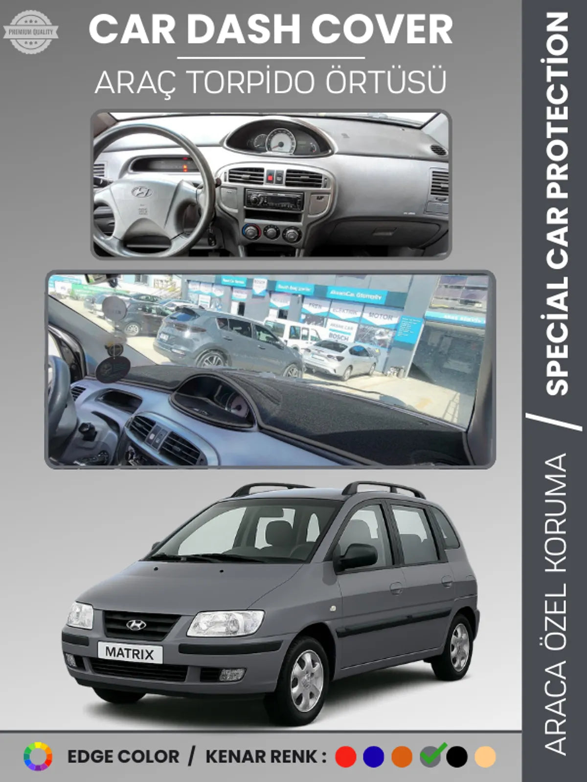 HYUNDAI MATRIX (2001-2010) Uyumlu Torpido Örtüsü Araca Özel Ön Göğüs Koruma