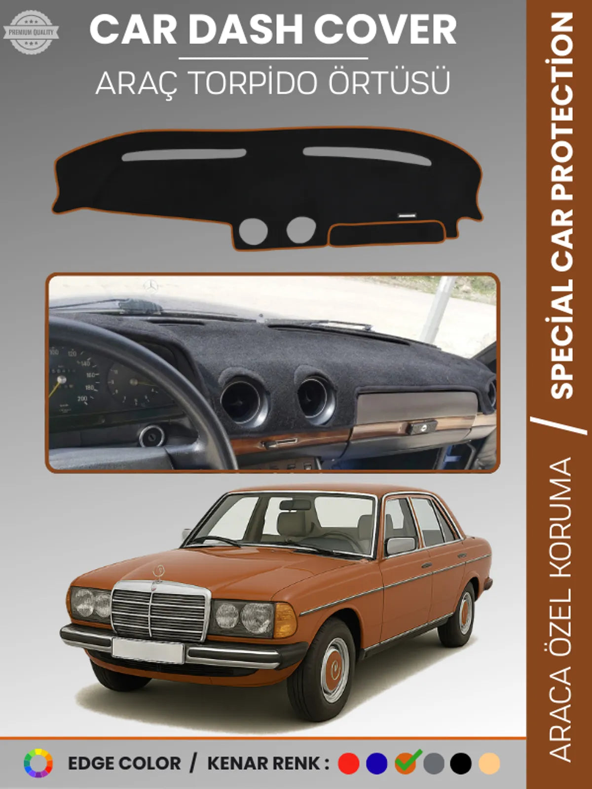 MERCEDES E SERİSİ W123 (1976-1985) Uyumlu Torpido Örtüsü Araca Özel Ön Göğüs Koruma