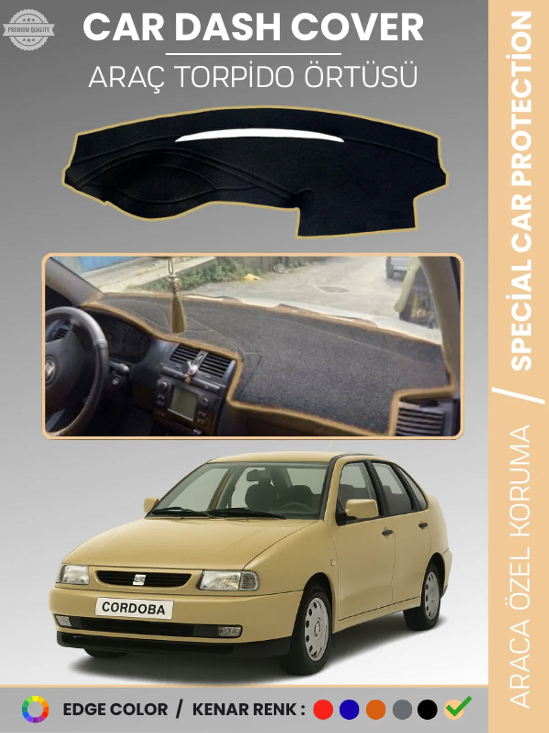 SEAT CORDOBA (1998-2001) Uyumlu Torpido Örtüsü Araca Özel Ön Göğüs Koruma