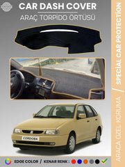 SEAT CORDOBA (1998-2001) Uyumlu Torpido Örtüsü Araca Özel Ön Göğüs Koruma