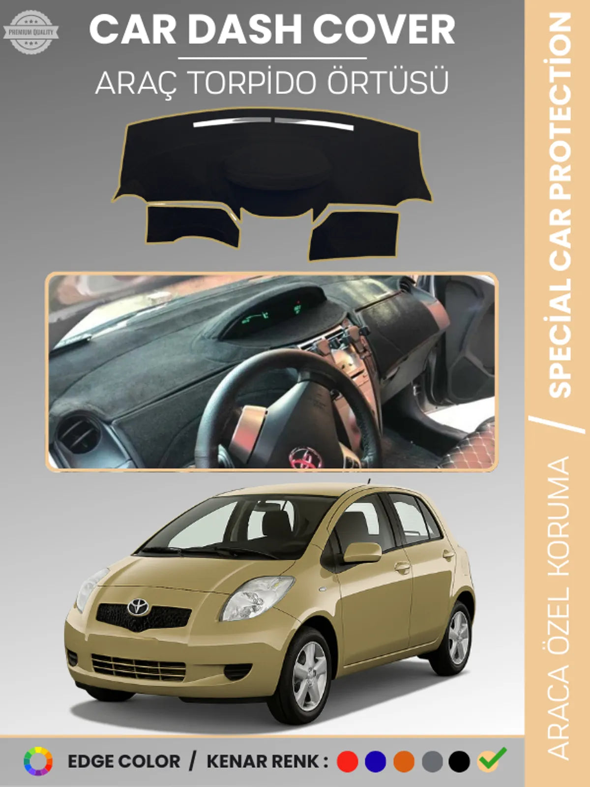 TOYOTA YARİS (2005-2013) Uyumlu Torpido Örtüsü Araca Özel Ön Göğüs Koruma