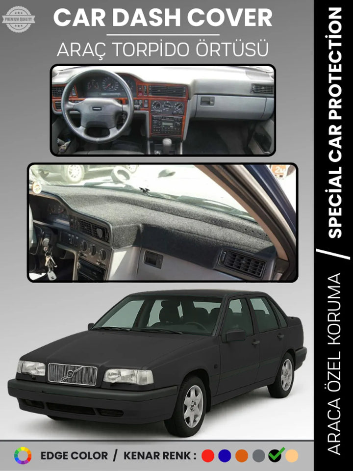 VOLVO 850 (1991-1997) Uyumlu Torpido Örtüsü Araca Özel Ön Göğüs Koruma