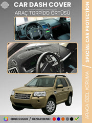 LAND ROVER FREELANDER (2006-2014) Uyumlu Torpido Örtüsü Araca Özel Ön Göğüs Koruma