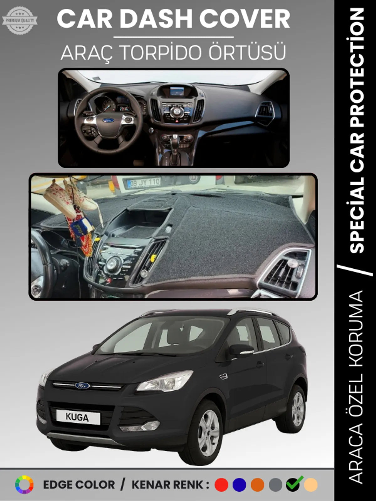 FORD KUGA (2013-2015) Uyumlu Torpido Örtüsü Araca Özel Ön Göğüs Koruma