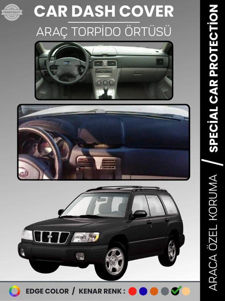 SUBARU FORESTER (1997-2002) Uyumlu Torpido Örtüsü Araca Özel Ön Göğüs Koruma