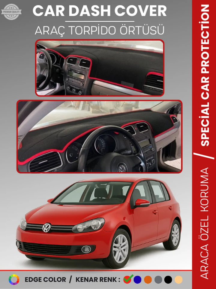 VOLKSWAGEN GOLF 6 (2008-2012) Uyumlu Torpido Örtüsü Araca Özel Ön Göğüs Koruma