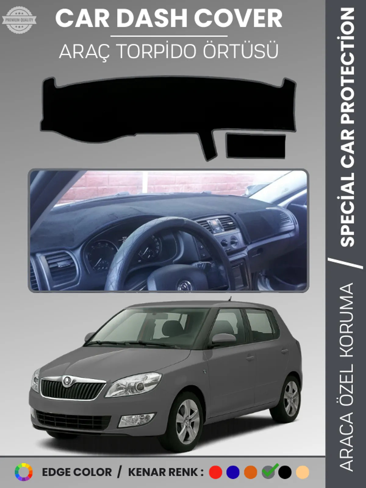 SKODA FABİA (2007-2014) Uyumlu Torpido Örtüsü Araca Özel Ön Göğüs Koruma