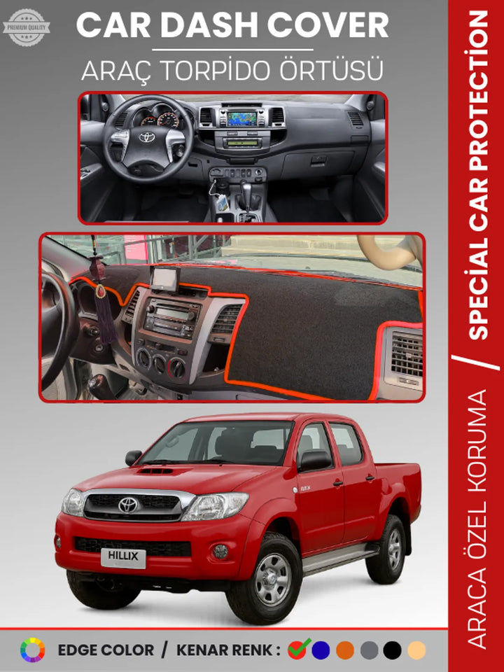 TOYOTA HILUX (2005-2014) Uyumlu Torpido Örtüsü Araca Özel Ön Göğüs Koruma