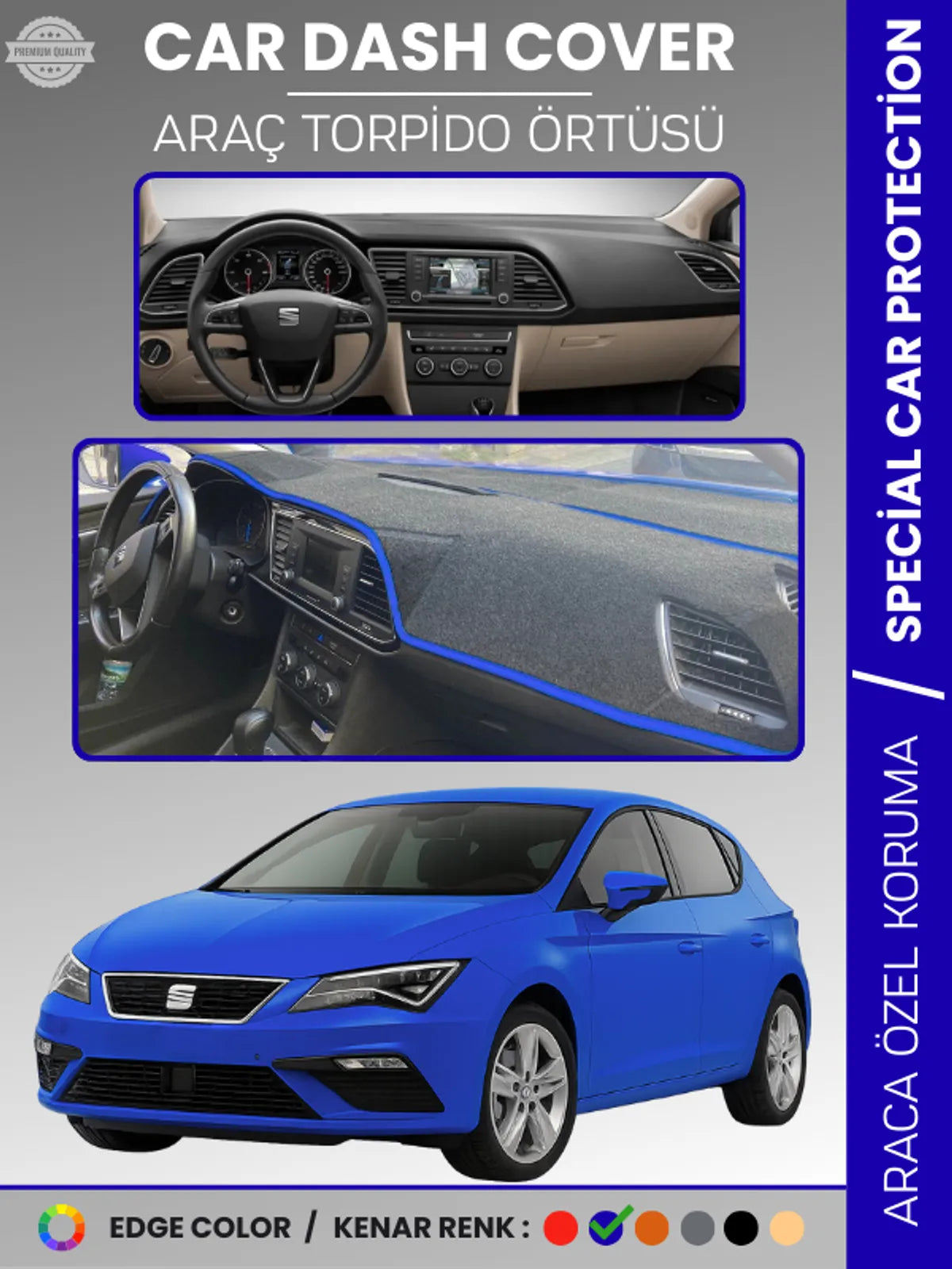 SEAT LEON (2013-2020) Uyumlu Torpido Örtüsü Araca Özel Ön Göğüs Koruma