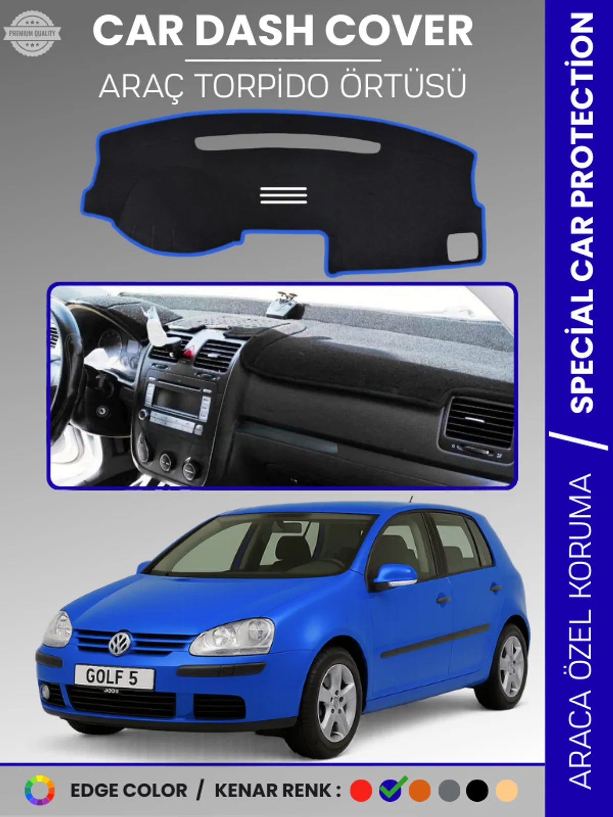 VOLKSWAGEN GOLF 5 (2003-2009) Uyumlu Torpido Örtüsü Araca Özel Ön Göğüs Koruma
