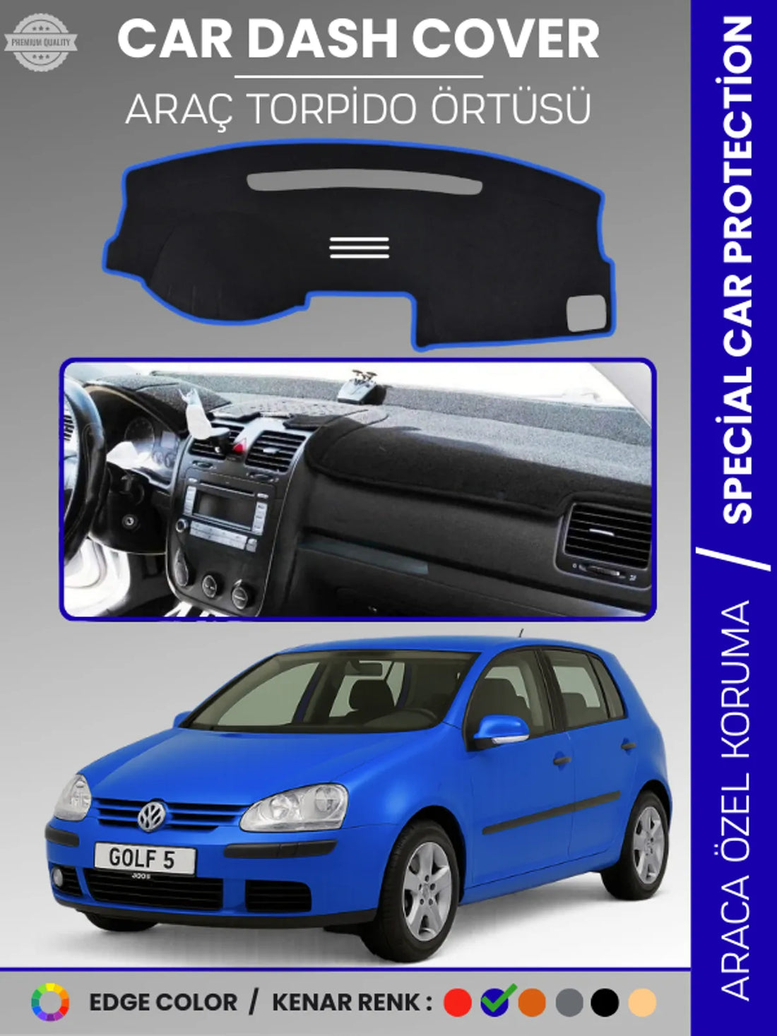 VOLKSWAGEN GOLF 5 (2003-2009) Uyumlu Torpido Örtüsü Araca Özel Ön Göğüs Koruma