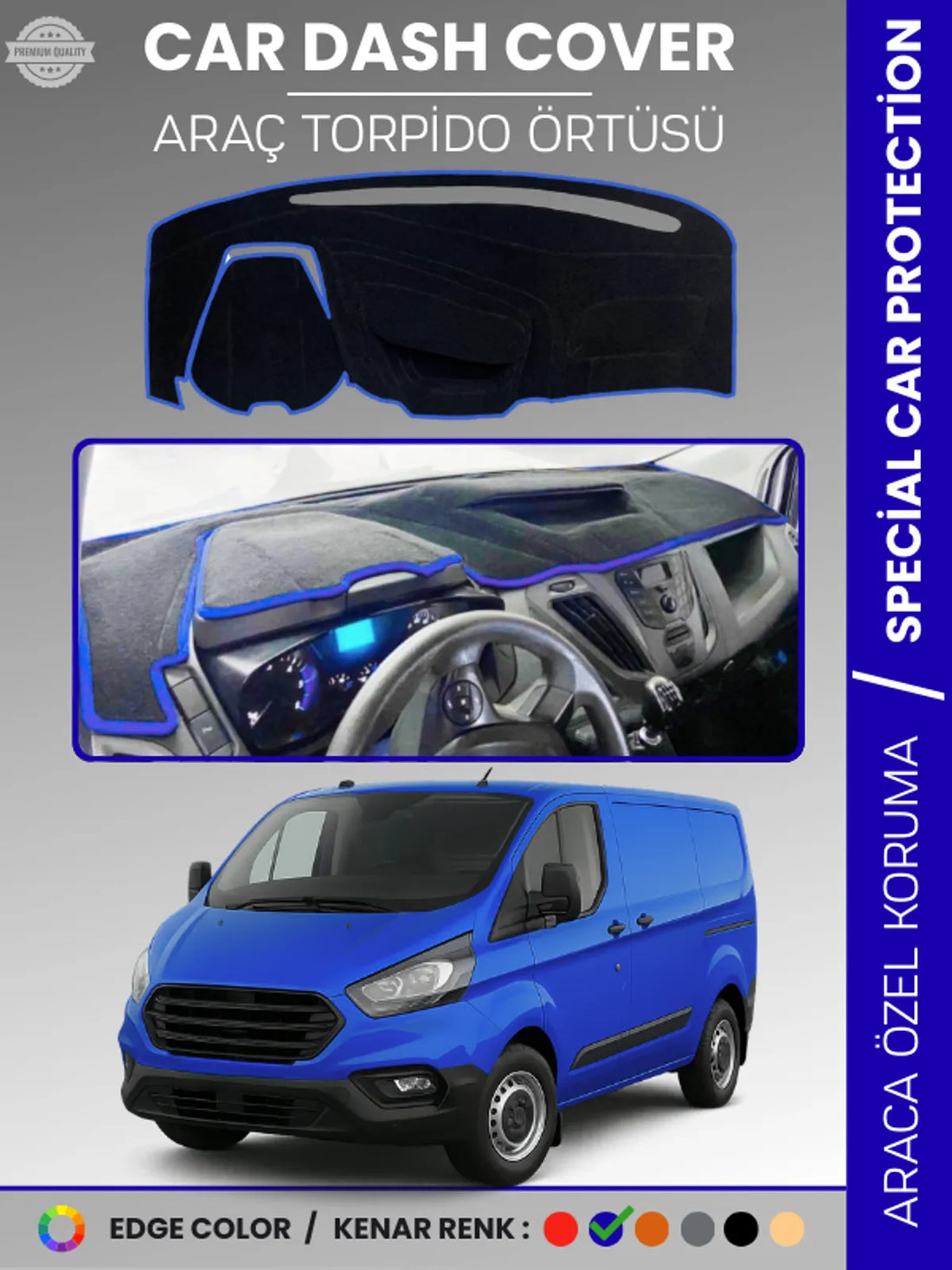 FORD TRANSİT CUSTOM (2012-2020) Uyumlu Torpido Örtüsü Araca Özel Ön Göğüs Koruma
