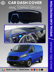 FORD TRANSİT CUSTOM (2012-2020) Uyumlu Torpido Örtüsü Araca Özel Ön Göğüs Koruma