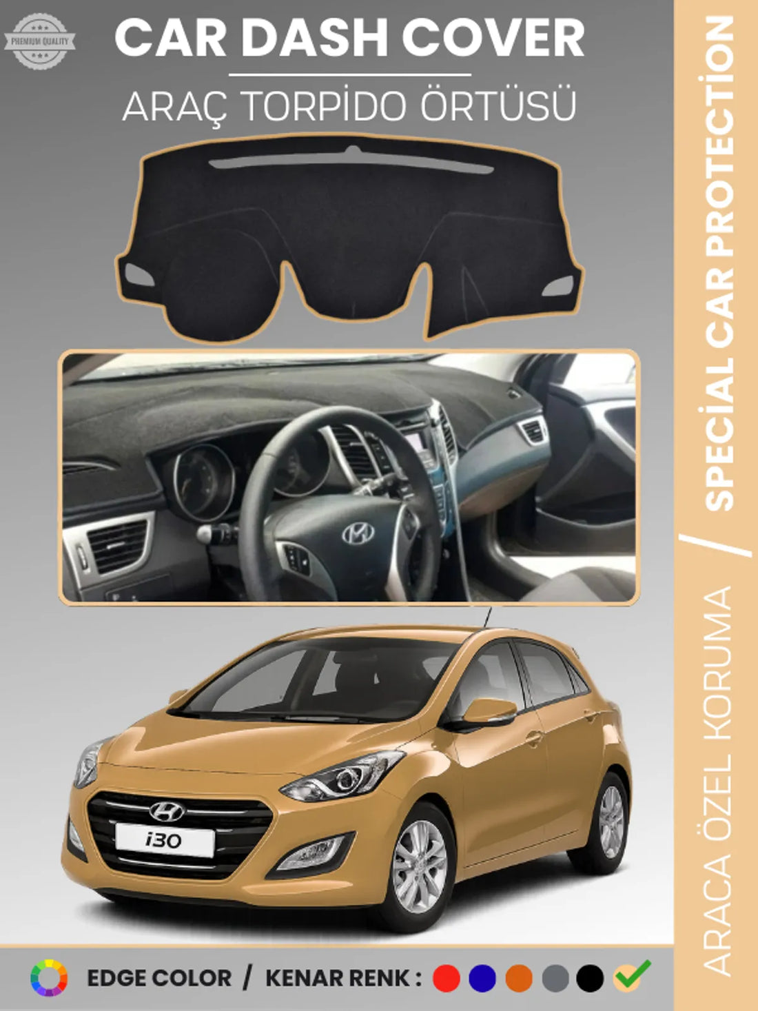HYUNDAİ İ30 (2012-2016) Uyumlu Torpido Örtüsü Araca Özel Ön Göğüs Koruma