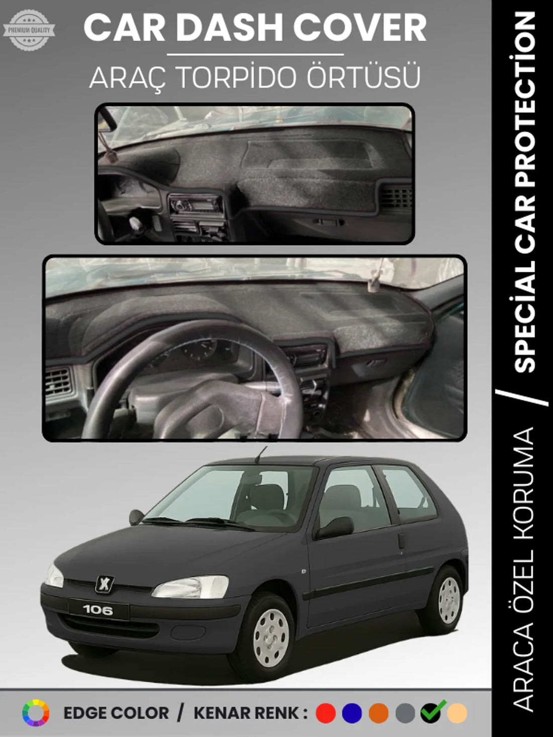 PEUGEOT 106 (1991-2003) Uyumlu Torpido Örtüsü Araca Özel Ön Göğüs Koruma