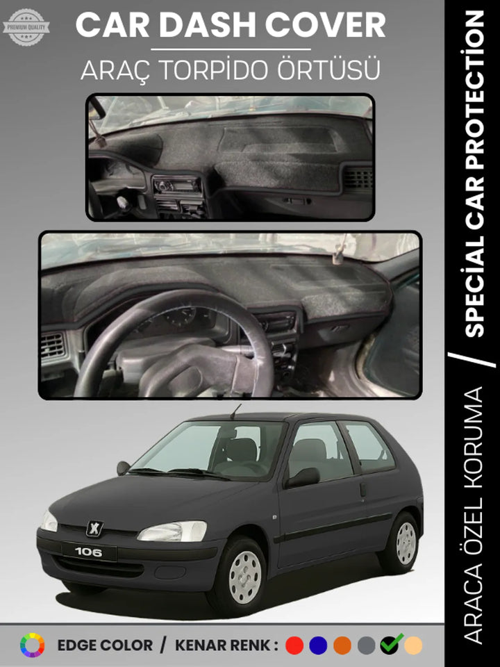 PEUGEOT 106 (1991-2003) Uyumlu Torpido Örtüsü Araca Özel Ön Göğüs Koruma