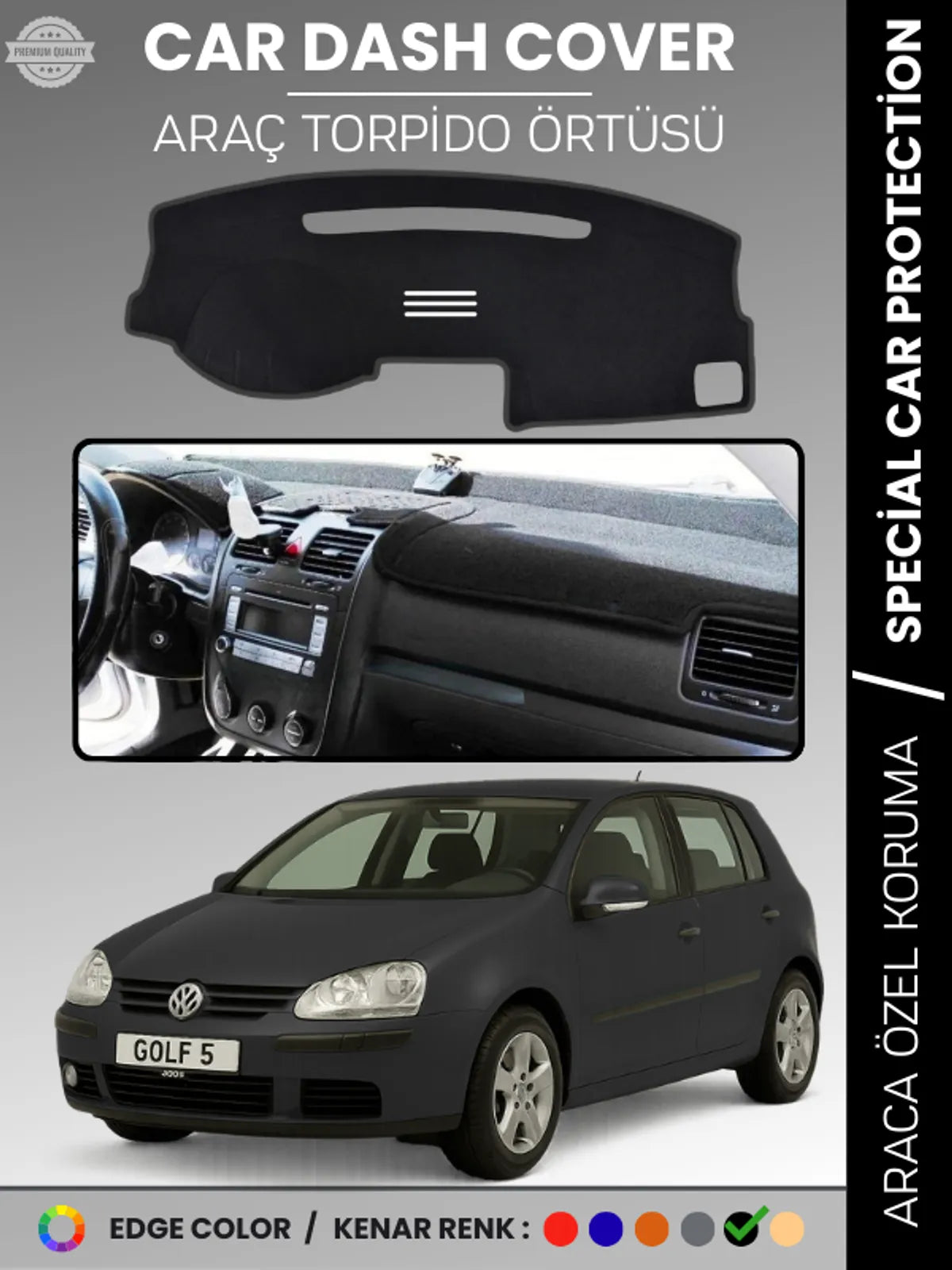 VOLKSWAGEN GOLF 5 (2003-2009) Uyumlu Torpido Örtüsü Araca Özel Ön Göğüs Koruma
