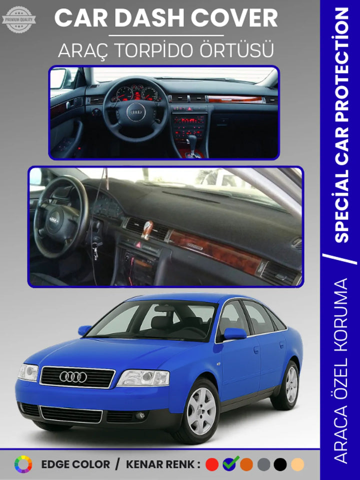 AUDI A6 (1997-2004) Uyumlu Torpido Örtüsü Araca Özel Ön Göğüs Koruma