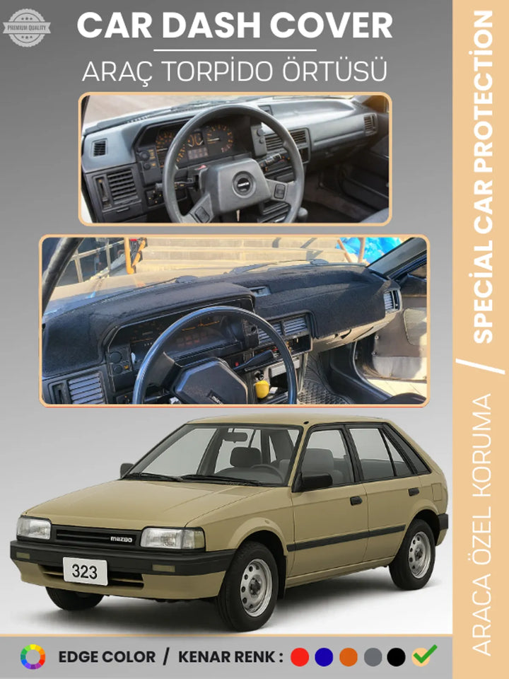 MAZDA 323 BF (1985-1989) Uyumlu Torpido Örtüsü Araca Özel Ön Göğüs Koruma
