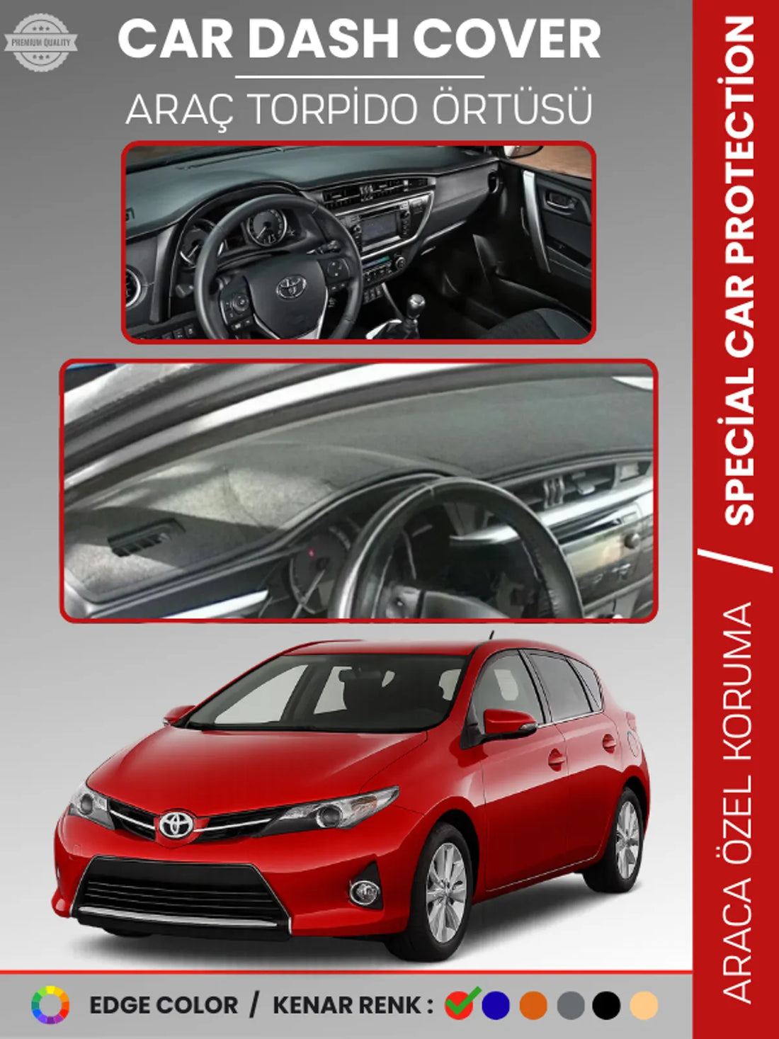 TOYOTA AURİS (2012-2019) Uyumlu Torpido Örtüsü Araca Özel Ön Göğüs Koruma