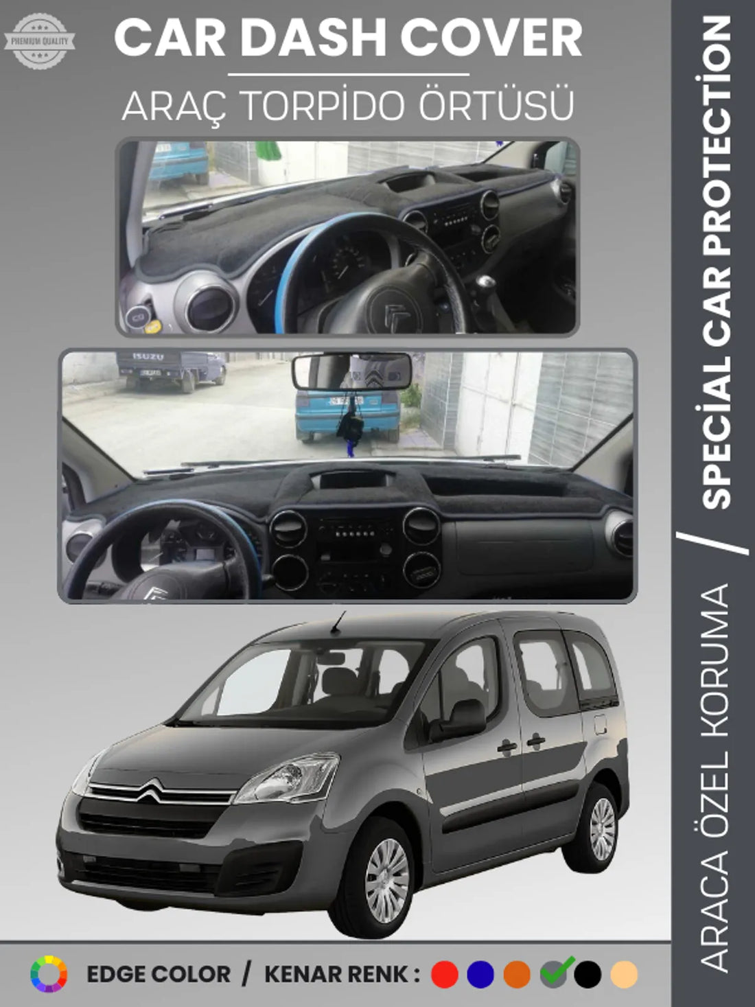 CITROEN BERLİNGO (2008-2017) Uyumlu Torpido Örtüsü Araca Özel Ön Göğüs Koruma