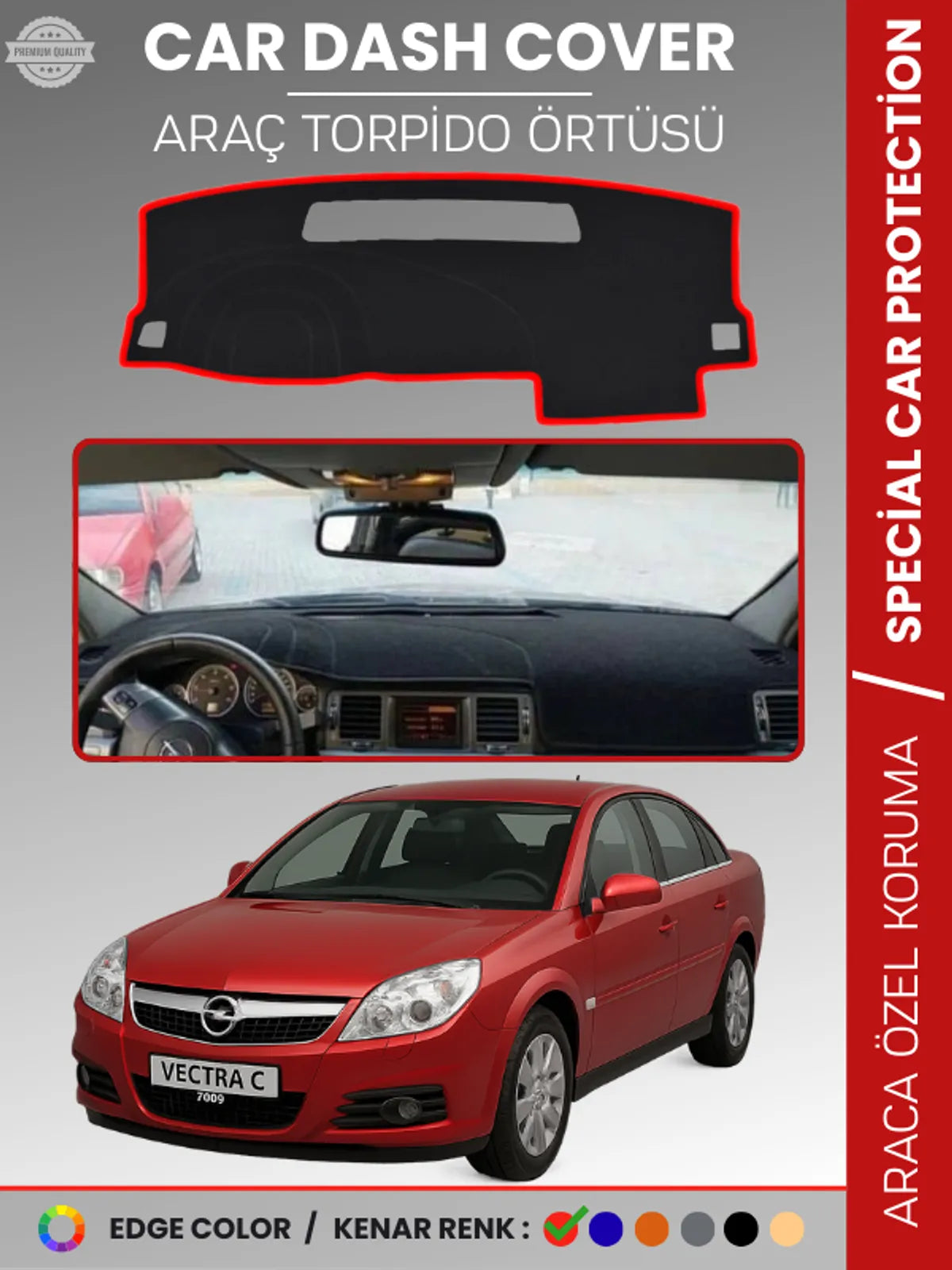 OPEL VECTRA C (2002-2008) Uyumlu Torpido Örtüsü Araca Özel Ön Göğüs Koruma