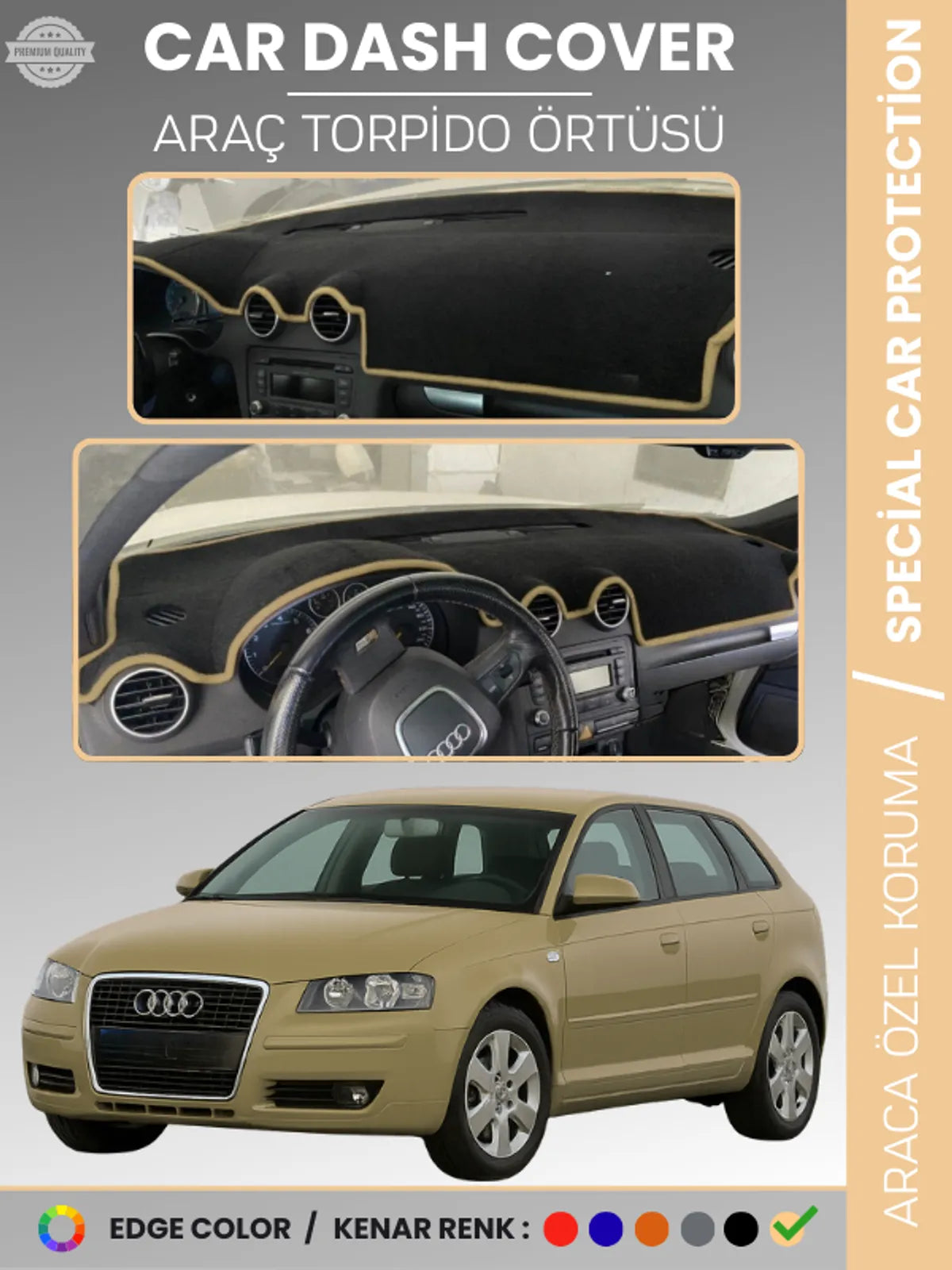 AUDI A3 (2004-2008) Uyumlu Torpido Örtüsü Araca Özel Ön Göğüs Koruma