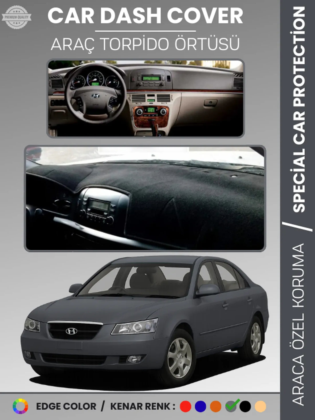 HYUNDAİ SONATA (2004-2007) Uyumlu Torpido Örtüsü Araca Özel Ön Göğüs Koruma