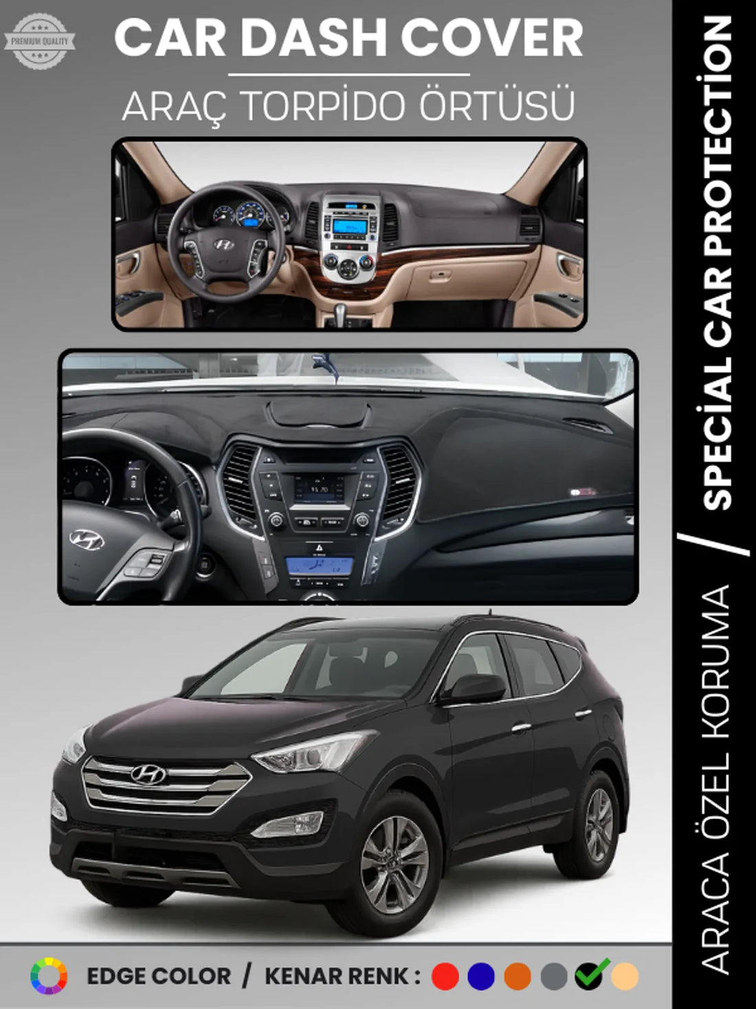 HYUNDAİ SANTAFE (2012-2017) Uyumlu Torpido Örtüsü Araca Özel Ön Göğüs Koruma