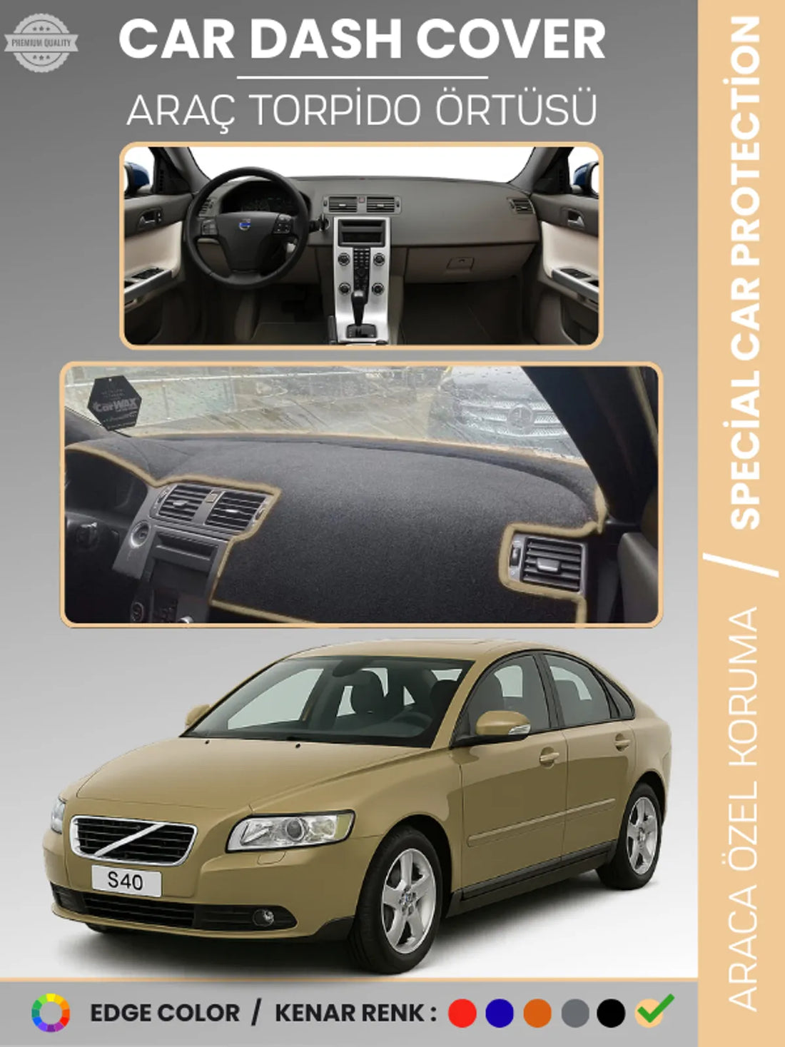 VOLVO S40 (2008-2012) Uyumlu Torpido Örtüsü Araca Özel Ön Göğüs Koruma