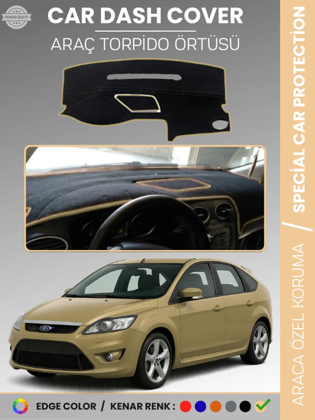 FORD FOCUS 2,5 (2008-2011) Uyumlu Torpido Örtüsü Araca Özel Ön Göğüs Koruma