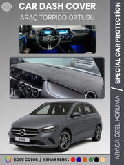 MERCEDES B-CLASS W247 (2019-2023) Uyumlu Torpido Örtüsü Araca Özel Ön Göğüs Koruma