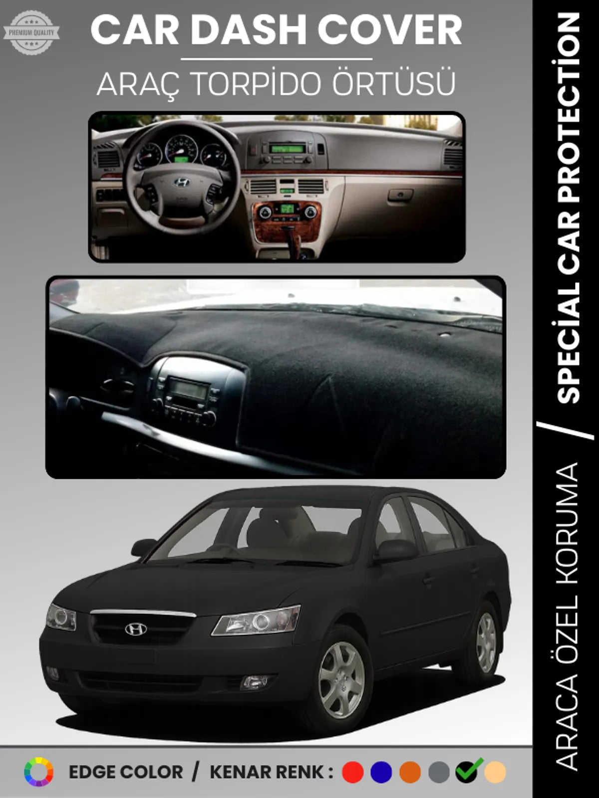 HYUNDAİ SONATA (2004-2007) Uyumlu Torpido Örtüsü Araca Özel Ön Göğüs Koruma
