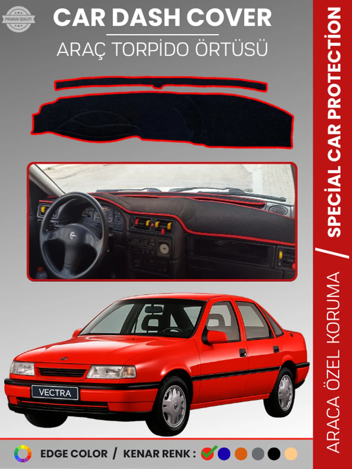 OPEL VECTRA A (1988-1995) Uyumlu Torpido Örtüsü Araca Özel Ön Göğüs Koruma