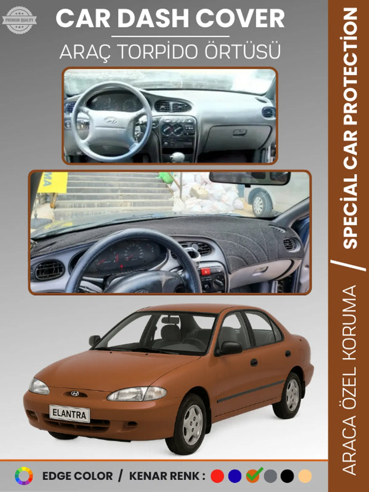 HYUNDAİ ELANTRA (1995-2000) Uyumlu Torpido Örtüsü Araca Özel Ön Göğüs Koruma