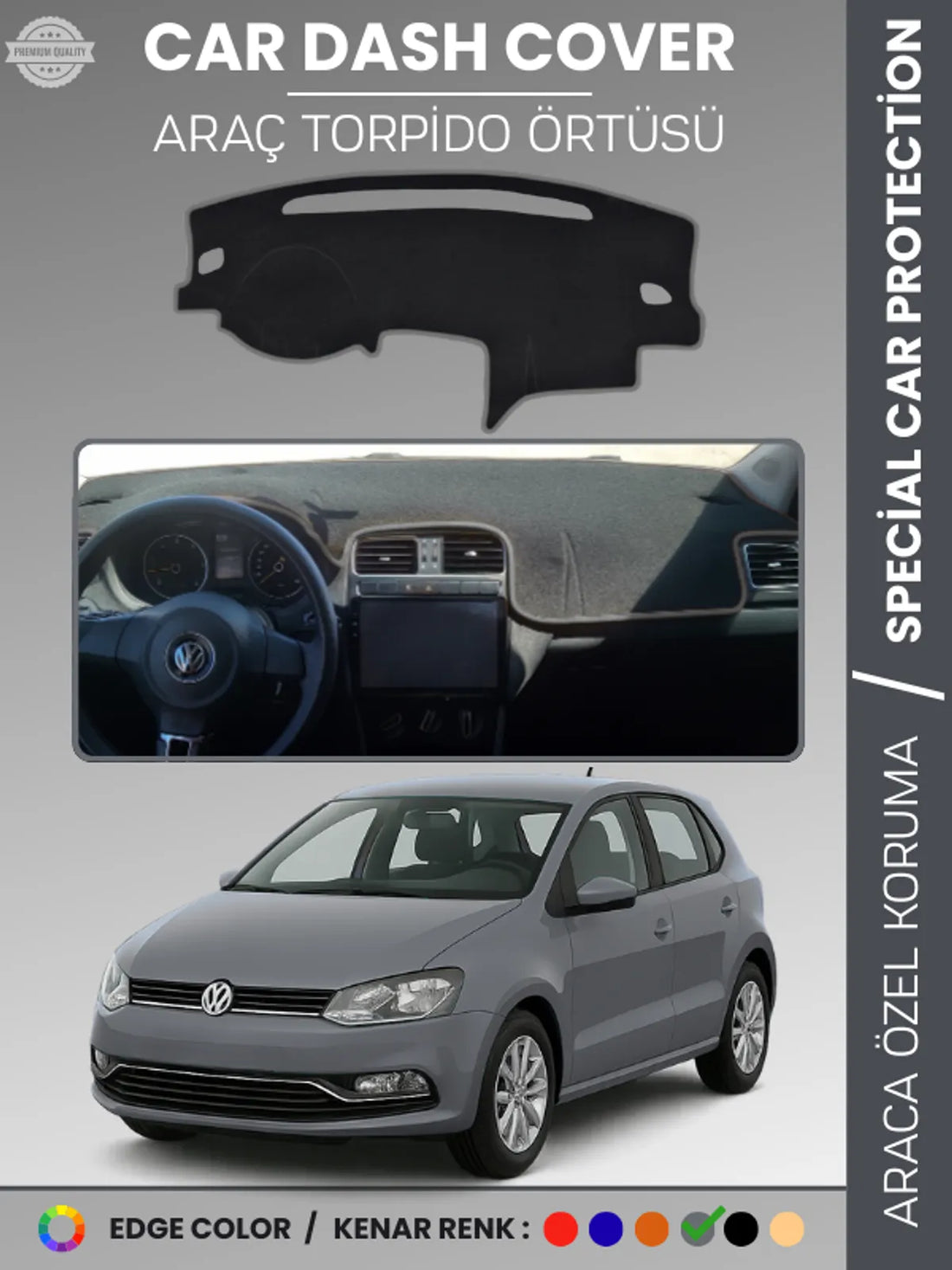VOLKSWAGEN POLO (2009-2019) Uyumlu Torpido Örtüsü Araca Özel Ön Göğüs Koruma