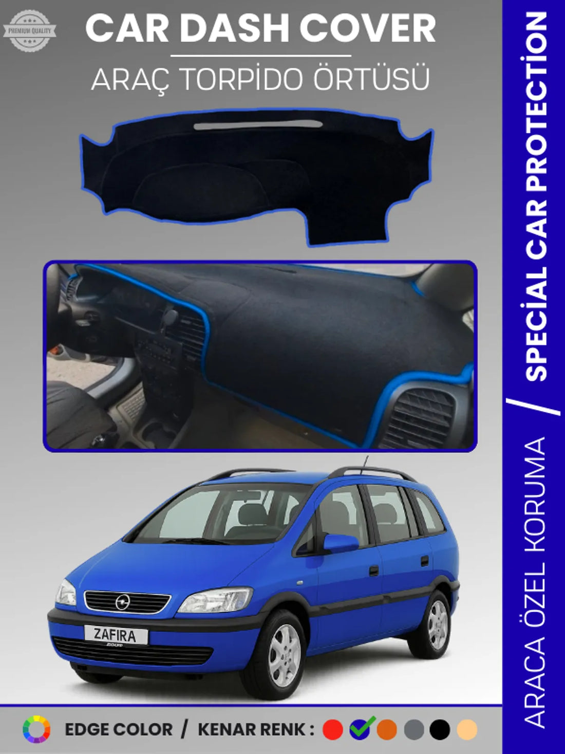 OPEL ZAFİRA A (1999-2003) Uyumlu Torpido Örtüsü Araca Özel Ön Göğüs Koruma