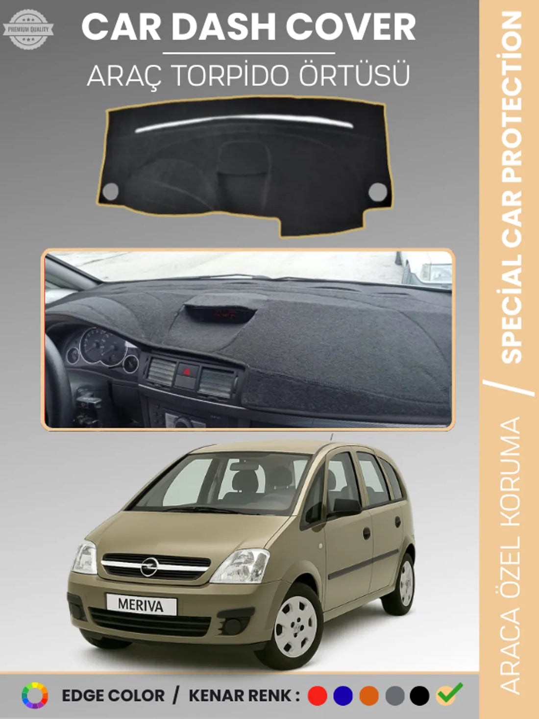 OPEL MERİVA A (2003-2010) Uyumlu Torpido Örtüsü Araca Özel Ön Göğüs Koruma