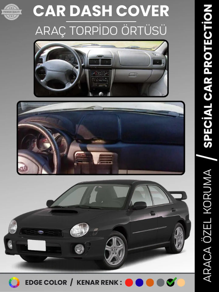 SUBARU IMPREZZA (1998-2000) Uyumlu Torpido Örtüsü Araca Özel Ön Göğüs Koruma