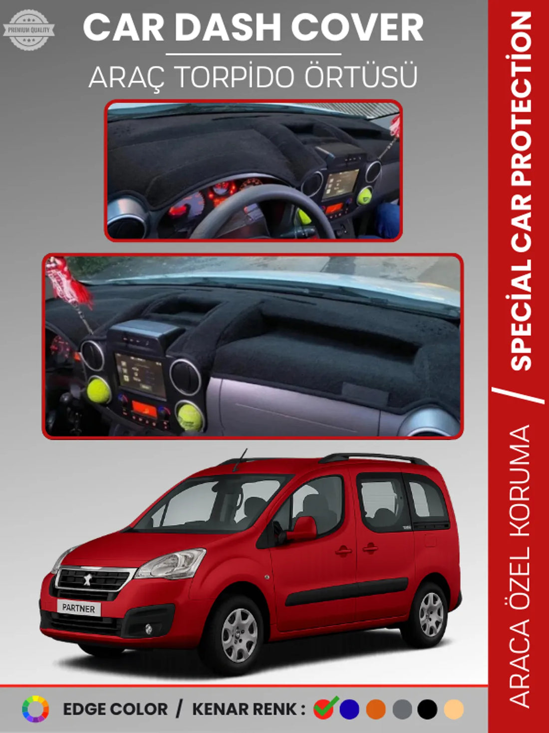 Peugeot PARTNER (2015-2020) Uyumlu Torpido Örtüsü Araca Özel Ön Göğüs Koruma