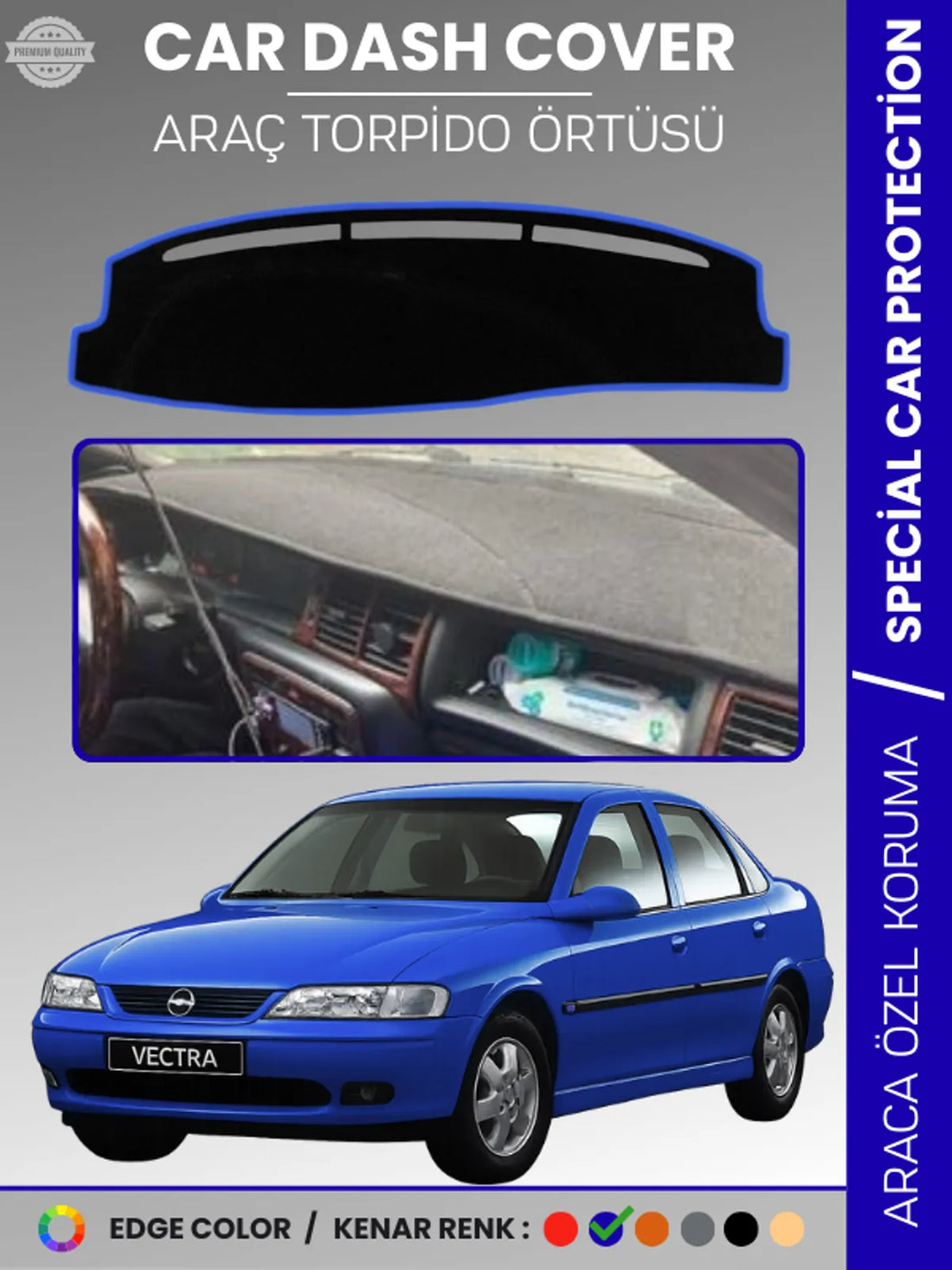 OPEL VECTRA B (1995-2001) Uyumlu Torpido Örtüsü Araca Özel Ön Göğüs Koruma