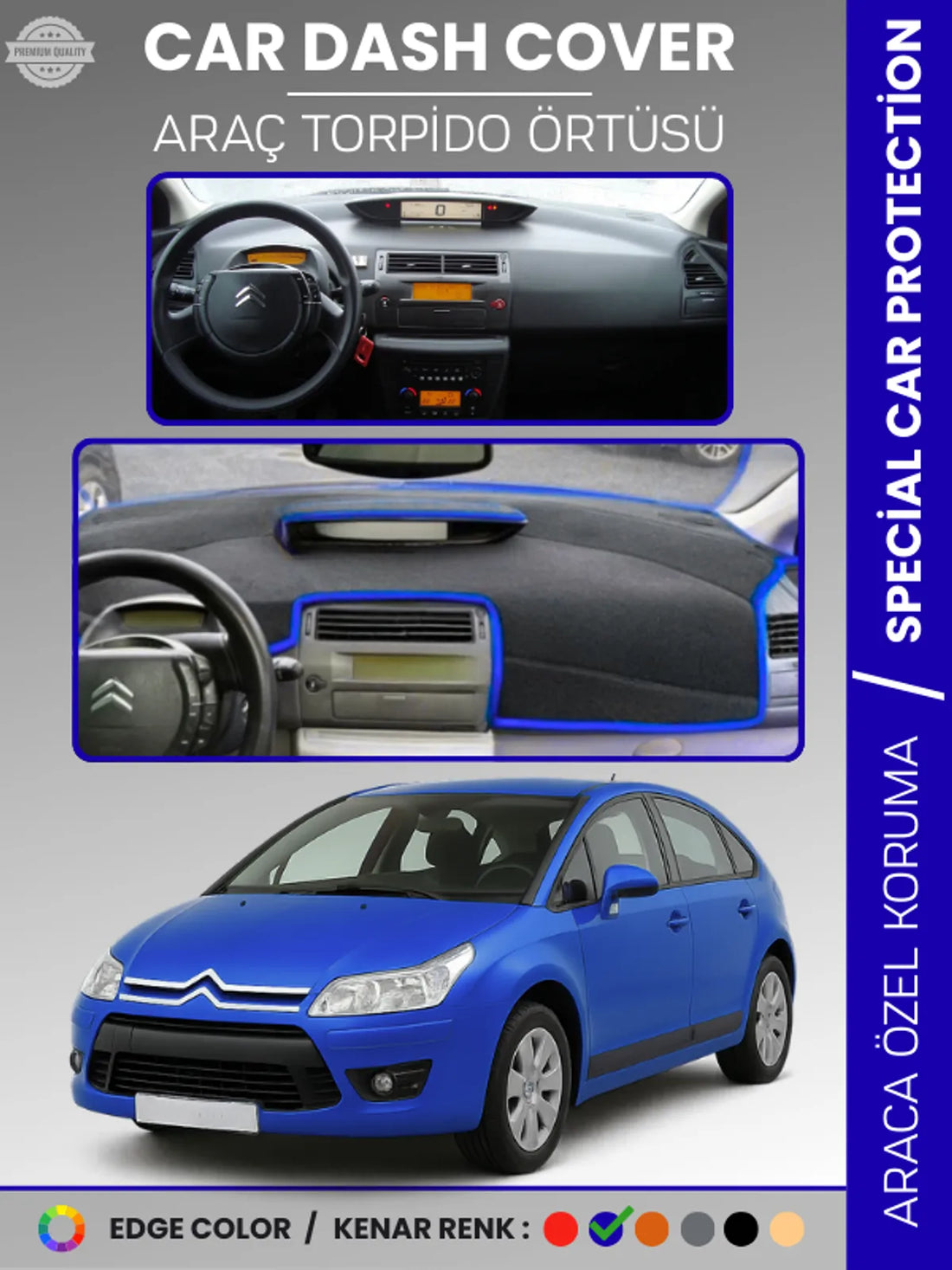 CITROEN C4 (2004-2009) Uyumlu Torpido Örtüsü Araca Özel Ön Göğüs Koruma