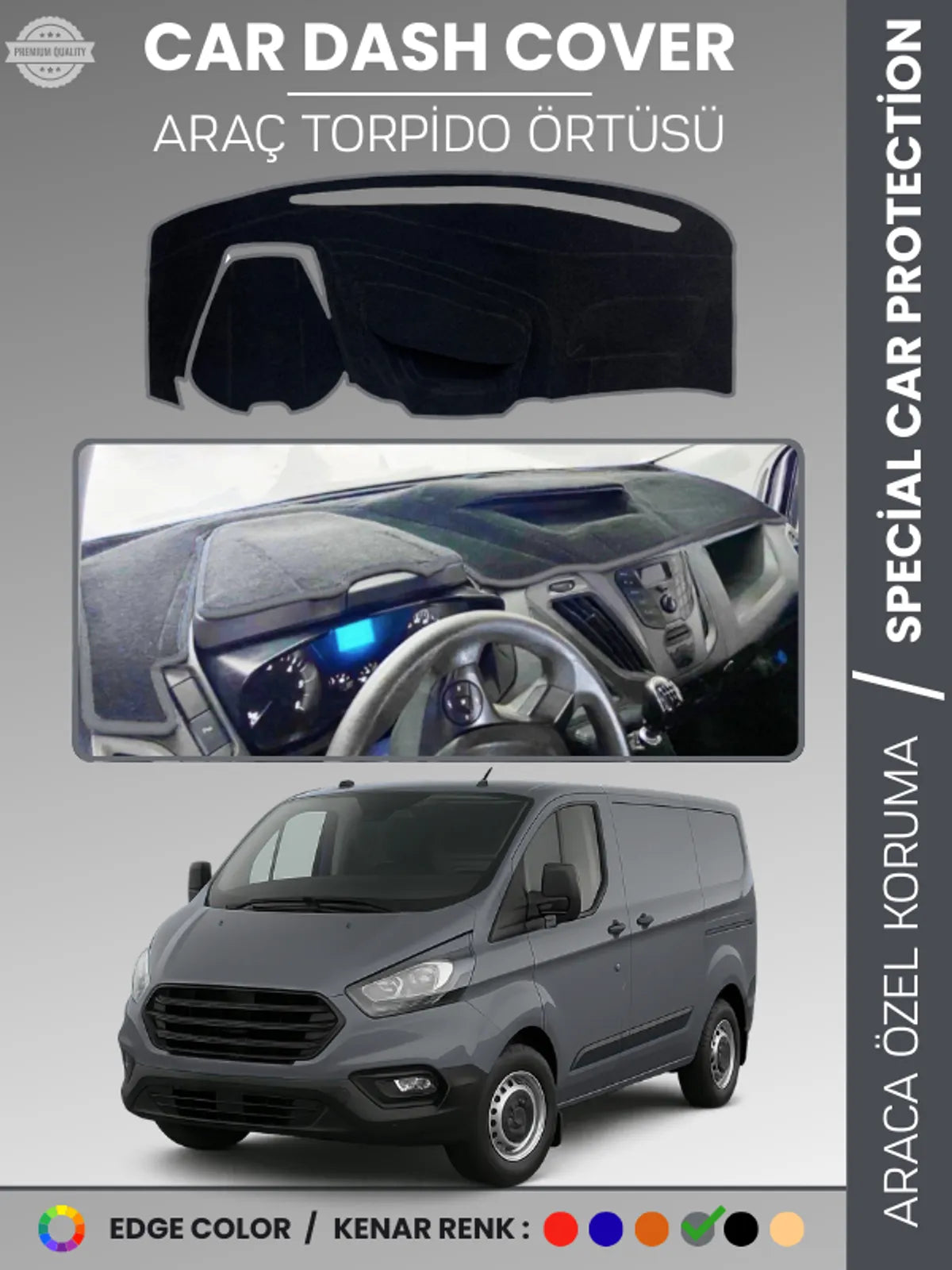 FORD TRANSİT CUSTOM (2012-2020) Uyumlu Torpido Örtüsü Araca Özel Ön Göğüs Koruma