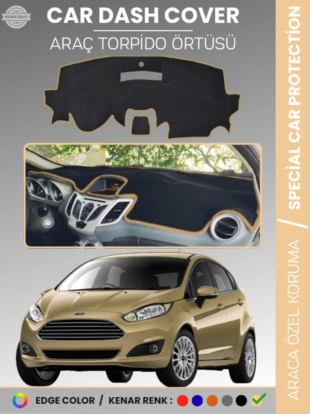 FORD FİESTA (2008-2017) Uyumlu Torpido Örtüsü Araca Özel Ön Göğüs Koruma