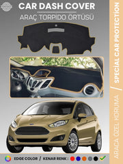 FORD FİESTA (2008-2017) Uyumlu Torpido Örtüsü Araca Özel Ön Göğüs Koruma