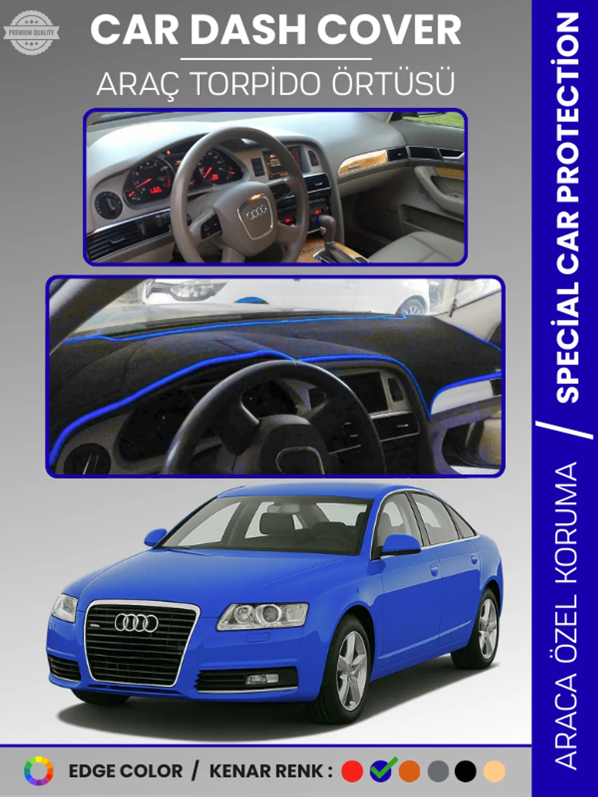 AUDI A6 (2005-2011) Uyumlu Torpido Örtüsü Araca Özel Ön Göğüs Koruma