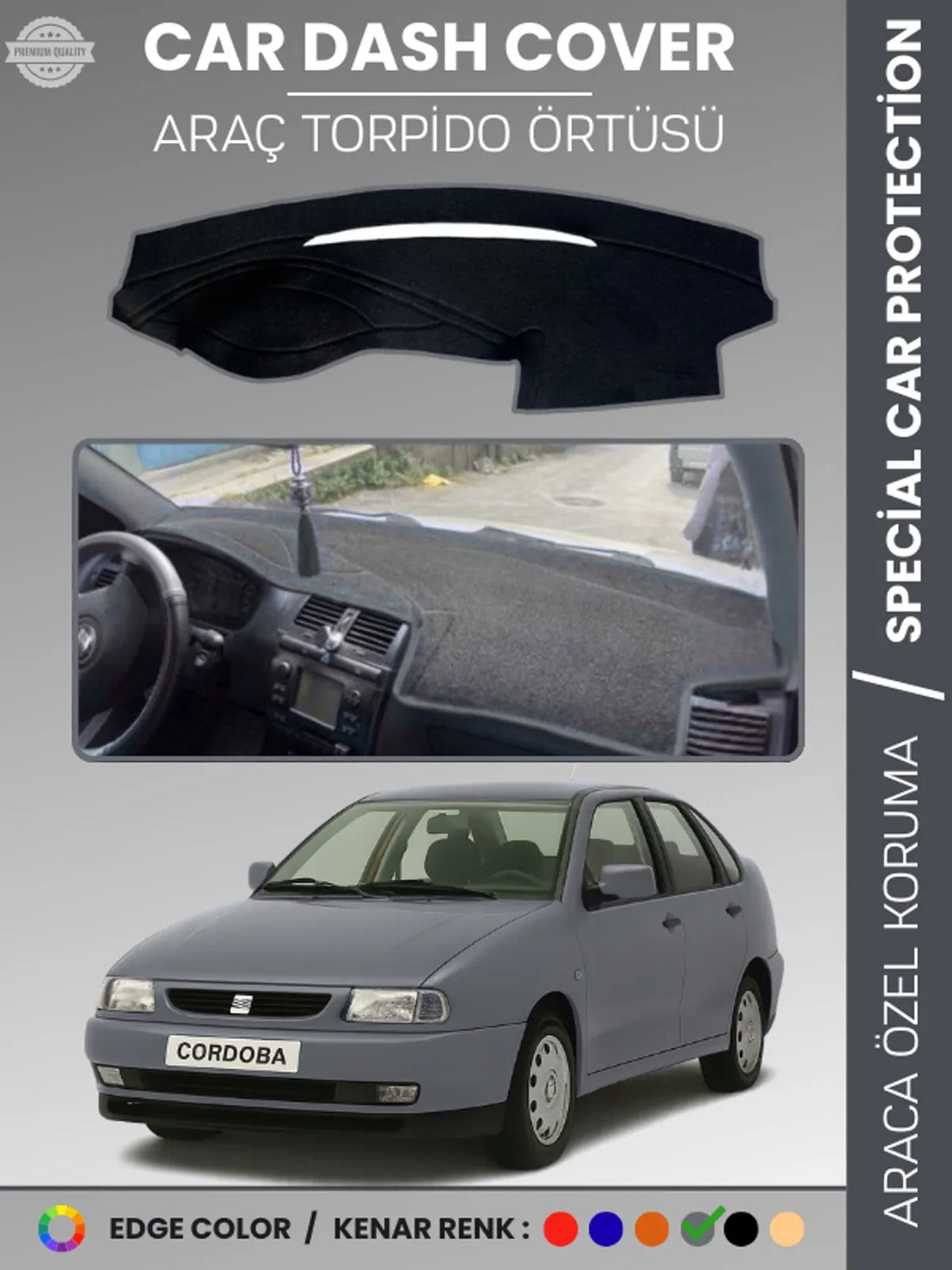 SEAT CORDOBA (1998-2001) Uyumlu Torpido Örtüsü Araca Özel Ön Göğüs Koruma