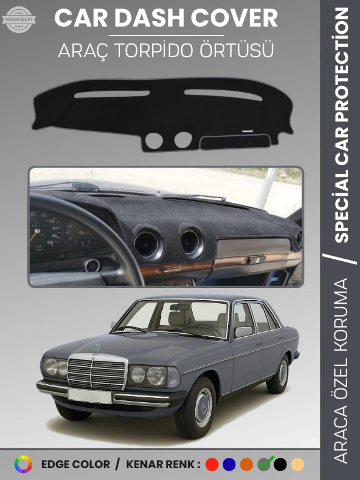 MERCEDES E SERİSİ W123 (1976-1985) Uyumlu Torpido Örtüsü Araca Özel Ön Göğüs Koruma