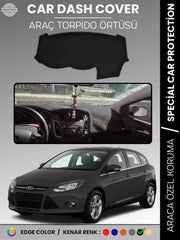 FORD FOCUS 3 (2011-2016) Uyumlu Torpido Örtüsü Araca Özel Ön Göğüs Koruma